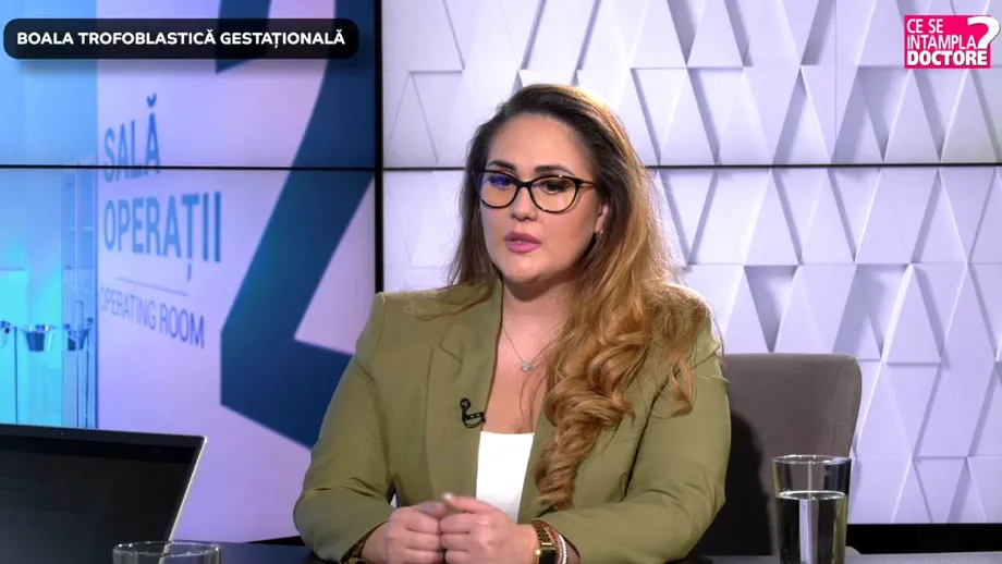 Boala trofoblastică gestațională. Dr. Alice Barbu: „Există cazul în care pacienta vine cu testul pozitiv”