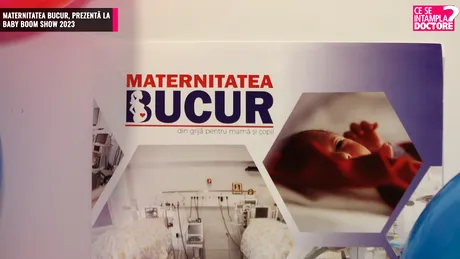 Maternitatea Bucur, prezentă la ediția de toamnă Baby Boom 2023. „Aducem o nouă abordare în maternitatea noastră”