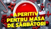 Aperitiv pentru masa de Sărbători