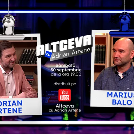 Marius Balo, invitat la podcastul ALTCEVA cu Adrian Artene