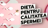6 alimente bune pentru calitatea spermei