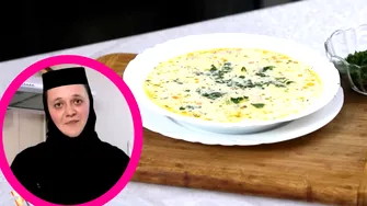 Ciorbă cu brânză. Rețeta secretă a măicuței Vasilisa de la  Mănăstirii Moișeni
