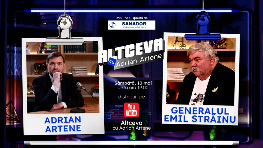 Generalul EMIL STRĂINU demontează TEORIILE CONSPIRAȚIEI care macină întreaga lume! | Altceva cu Adrian Artene