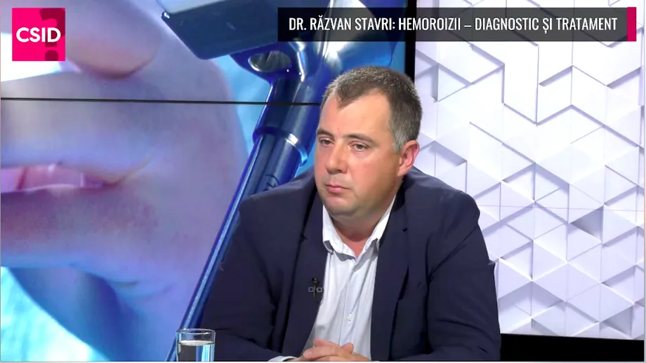 Dr. Răzvan Stavri, SANADOR: despre tratamentul pentru hemoroizi