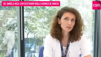 Dr. Daniela Nica, SANADOR: cauze și tratament în boala cronică de rinichi