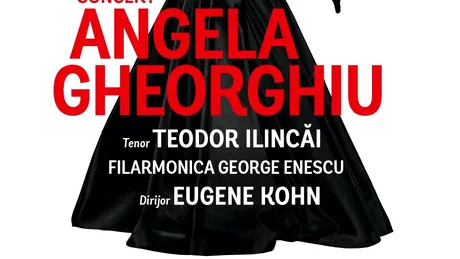 Angela Gheorghiu cântă în Piaţa Constituţiei pe 15 septembrie