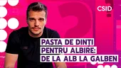 Pasta de dinți cu efect de albire. De la alb la galben în 3 minute