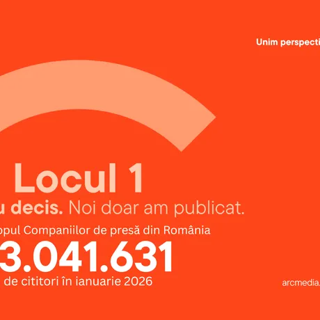 Locul 1. Două luni consecutiv. Peste 13 milioane de cititori. ARCMEDIA continuă să stabilească standardul în presa online din România
