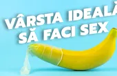 Care este vârsta ideală să faci sex?