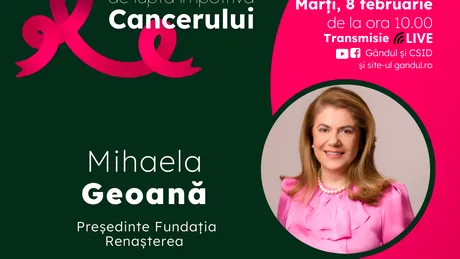Mihaela Geoană, despre prevenția cancerului în România: Avem un mare handicap în depistarea acestor boli în țară
