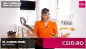 Dr. Alexandra Mircea: Alinierea dinților cu aparat dentar e posibilă la orice vârstă