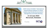 Fundația Ana Aslan Internațional organizează  la București întâlnirea Comitetului de Management al Acțiunii COST NET4Age-Friendly