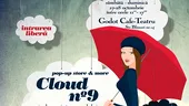 Cloud no°9- primul pop-up store dedicat produselor de autor
