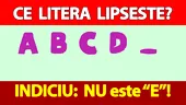 Testul IQ exclusiv pentru genii | Ce literă lipsește? Indiciu: nu este 
