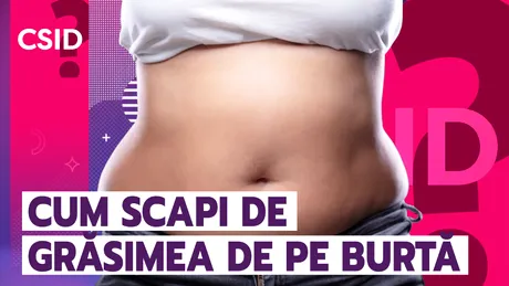 Cum să scapi de burtă: 4 reguli pe care să le respecți cu sfințenie