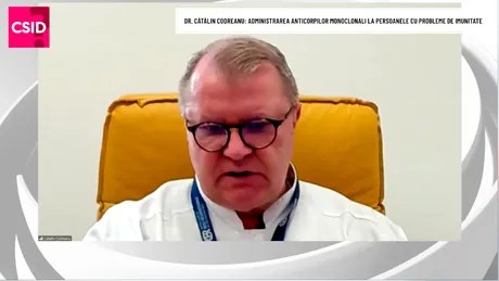 Prof. dr. Cătălin Codreanu: eficacitatea anticorpilor monoclonali la pacienții cu imunosupresie care riscă forme grave de COVID-19