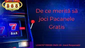 (P) De ce merită să joci păcănele gratis