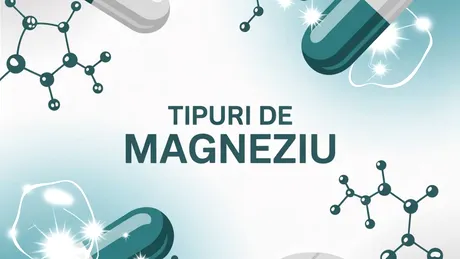 (P) Diferențele dintre Tipurile de Magneziu