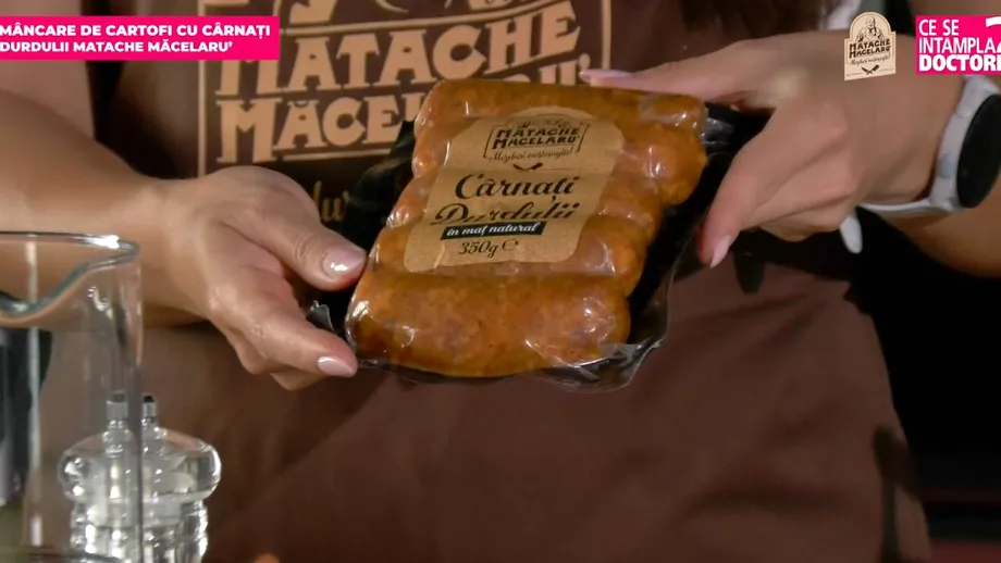 Mâncare de cartofi cu Cârnați Durdulii Matache Măcelaru’