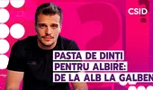 Pasta de dinți cu efect de albire. De la alb la galben în 3 minute