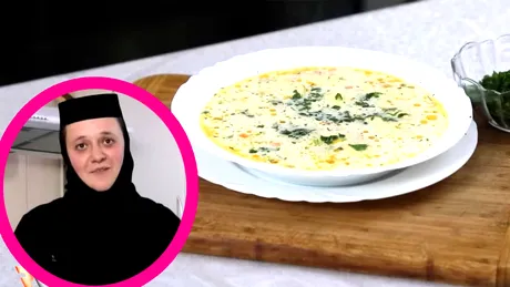 Ciorbă cu brânză. Rețeta secretă a măicuței Vasilisa de la  Mănăstirii Moișeni