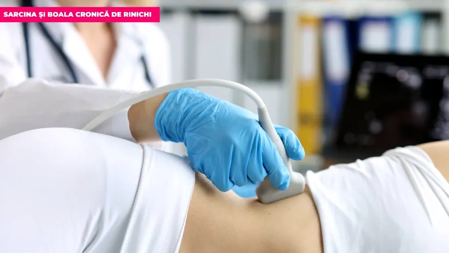 Sarcina și boala cronică de rinichi
