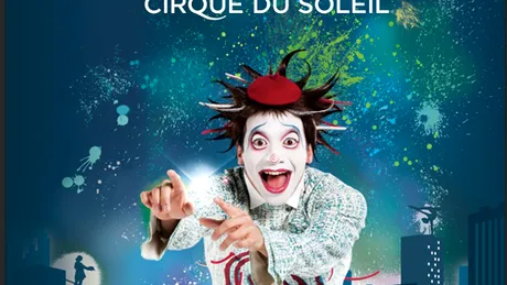 Cirque du Soleil, o experienţă pe care trebuie să o bifezi într-o viaţă!