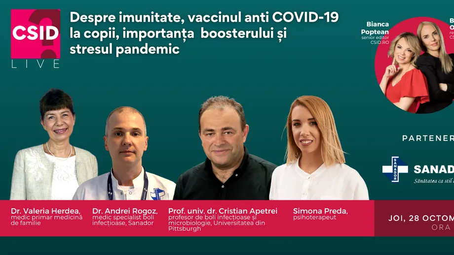 CSID.RO Live 28 octombrie, 18.15: despre imunitate, vaccin anti-COVID la copii, booster și stresul pandemiei