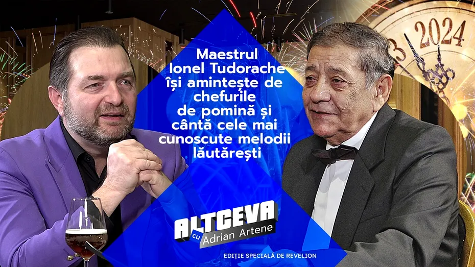 Maestrul Ionel Tudorache dezvăluie top 3 melodii lăutărești cerute de români | Altceva cu Adrian Artene