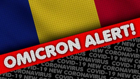 Omicron cuprinde România. Medic: „După sărbători va fi o explozie de noi cazuri”