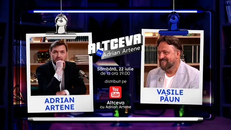 Cunoscutul coach holistic Vasile Păun este invitat la podcastul ALTCEVA cu Adrian Artene