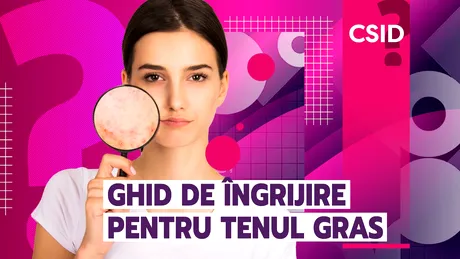Tenul gras: îngrijire, curățare, ingrediente pe care să le folosești