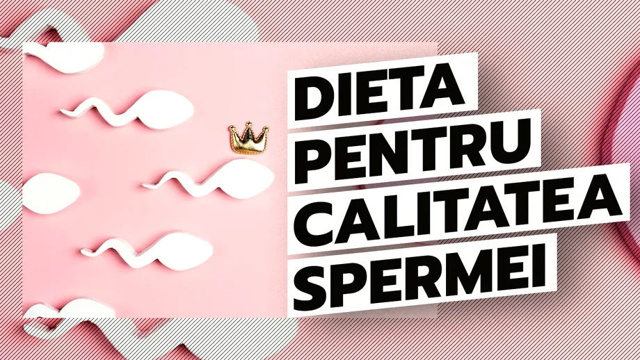 6 alimente bune pentru calitatea spermei