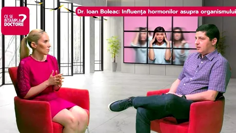 Dr. Ioan Boleac: rolul hormonilor în fertilitate şi sănătate VIDEO