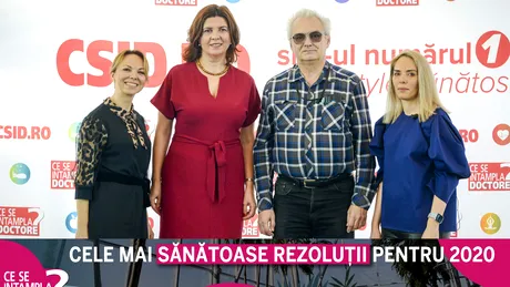 Cum a fost la conferinţa ”Cele mai sănătoase rezoluţii pentru 2020”, organizată de Ce se întâmplă, Doctore?
