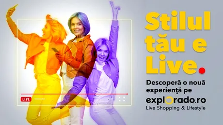 S-a lansat Explorado.ro, primul magazin online de Live Shopping și Lifestyle (P)
